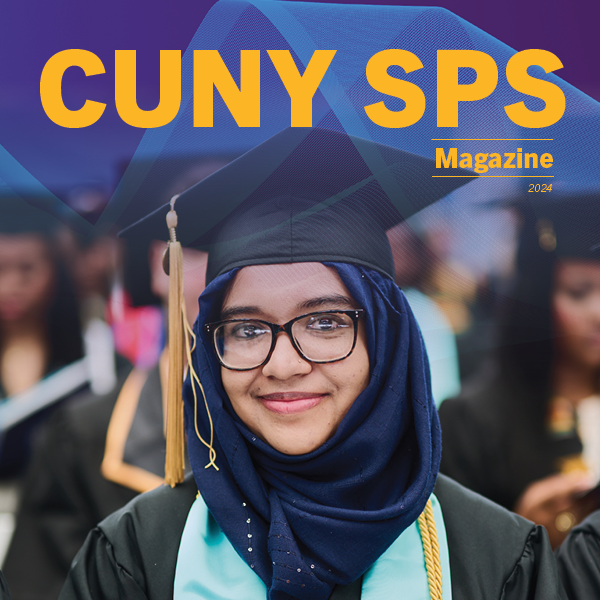 Front cover of 2024 CUNY SPS Magazine featuring woman in hat and gown smiling during commencement ceremony