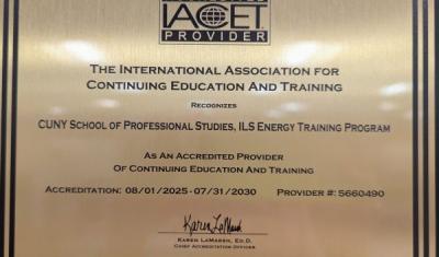 Photo of Plaque from International Association for Continuing Education and Training (IACET) Recognizing CUNY SPS, ILS Energy Training Program