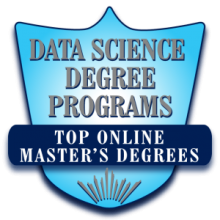 Data Science Degree Programs Best Online Master's Degrees Data Science Degree Programs badge