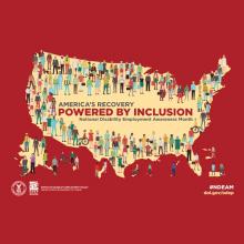 2021 National Disability Employment Awareness Month Poster featuring map of United States with graphics of people